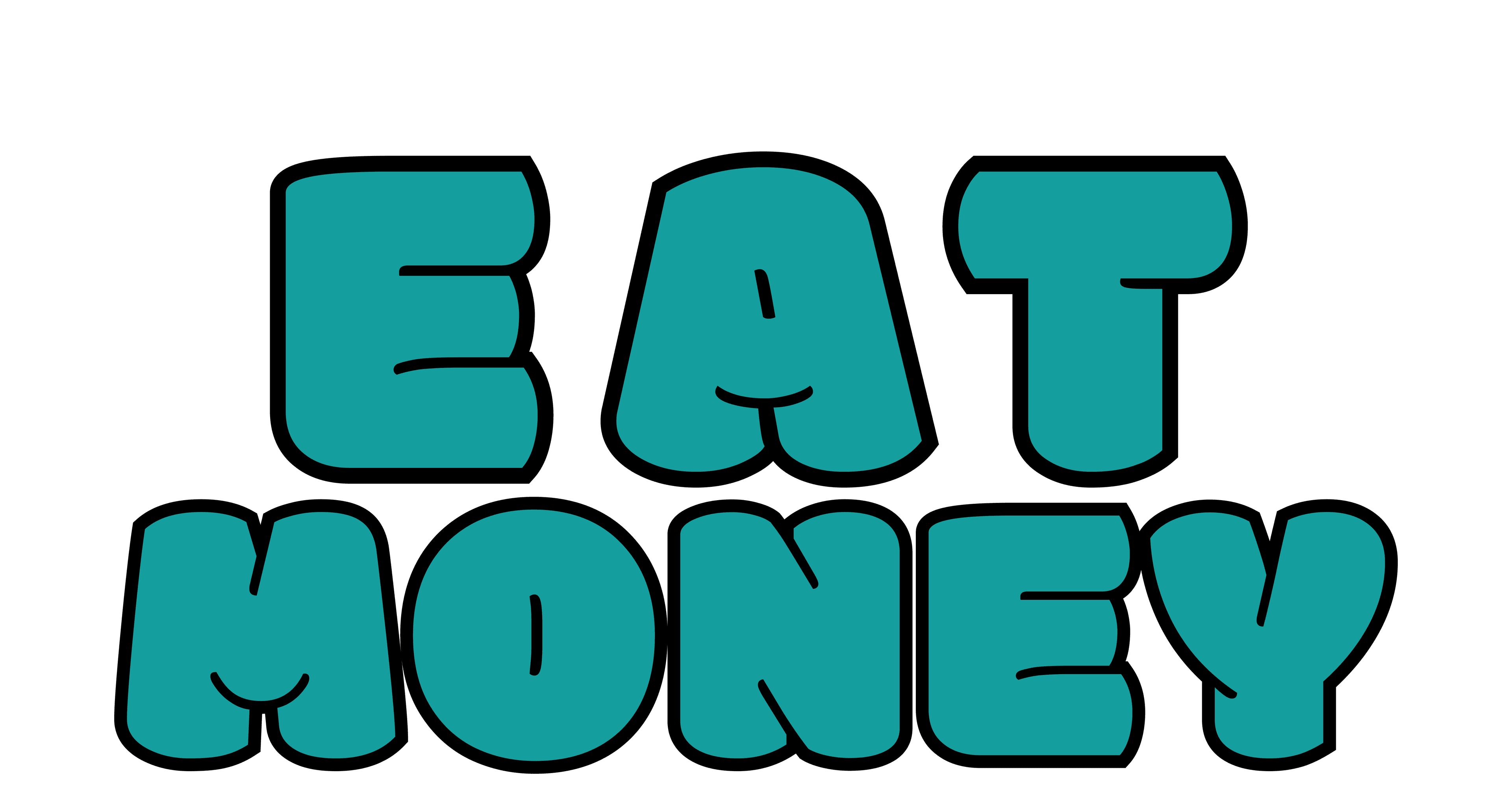 Eat Money Text